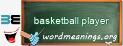 WordMeaning blackboard for basketball player